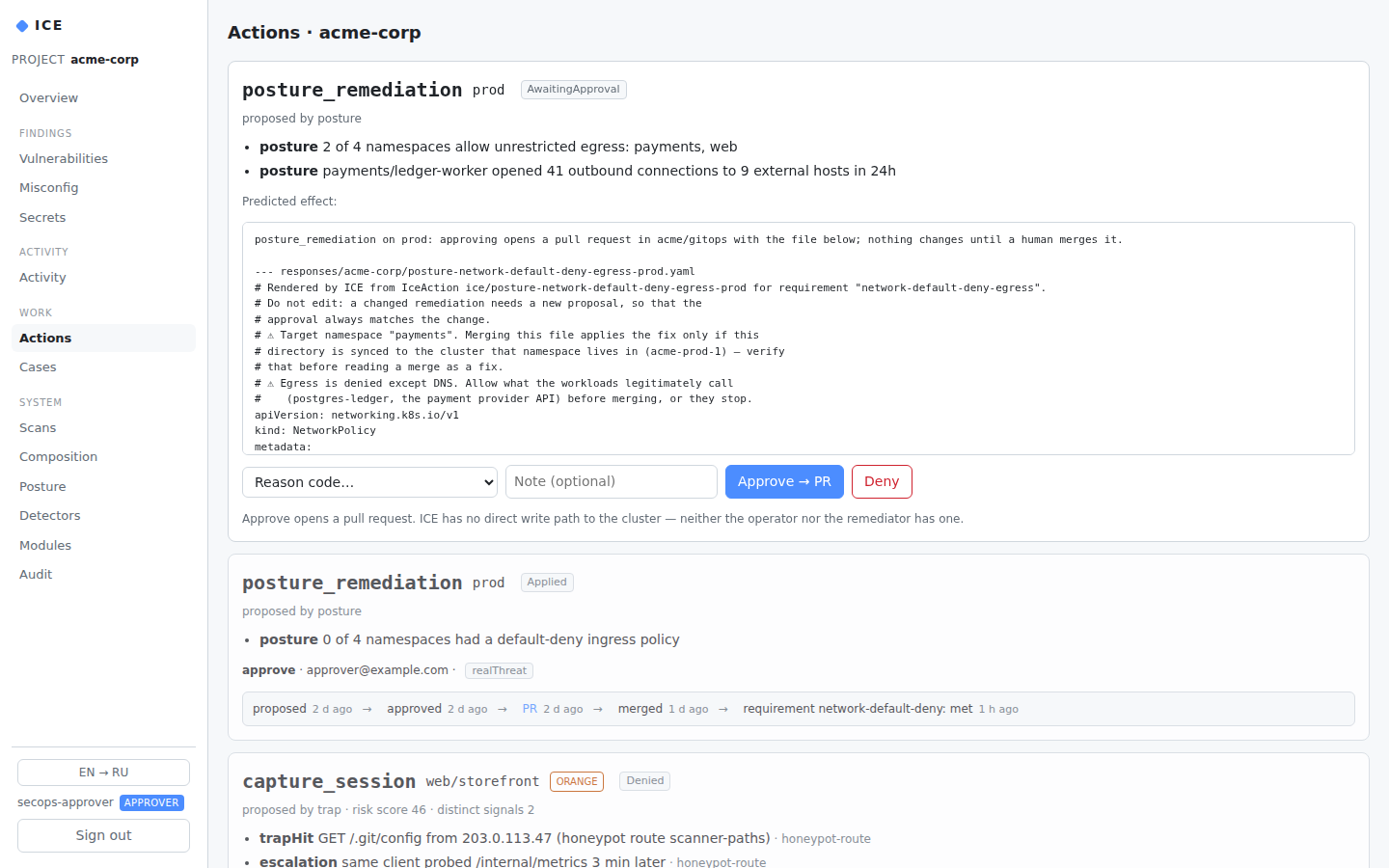 ICE console, Actions: a posture remediation awaiting approval, with the evidence, the rendered NetworkPolicy and what merging it does; Approve opens a pull request.